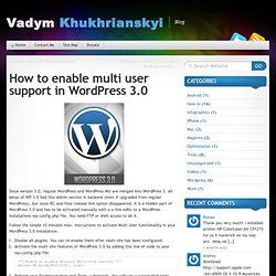 How to enable multi user support in WordPress 3.0