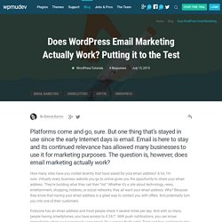 Does WordPress Email Marketing Actually Work? Putting it to the Test