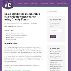 Basic WordPress membership site with protected content using Gravity Forms - Gravity Wiz