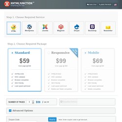 PSD to HTML @ $59, PSD to Wordpress @ $99 - Order Now: xhtmljunction