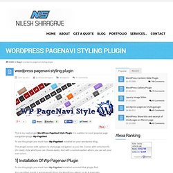 wordpress pagenavi styling plugin - Wordpress Expert