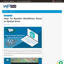 How To Troubleshoot WordPress Parse or Syntax Error