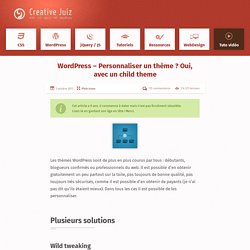 WordPress – Personnaliser un thème ? Oui, avec un child theme - Tutoriels