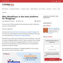 Why WordPress is the best platform for Blogging