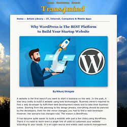 Why WordPress is The BEST Platform to Build Your Startup Website - by Nikunj Shingala