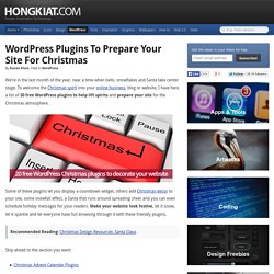 20 free WordPress plugins To Prepare Your Site For Christmas