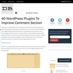 40 Wordpress Plugins To Improve Comment Section