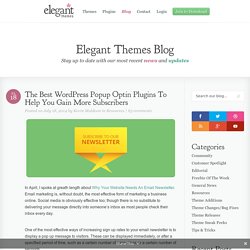The Best WordPress Popup Optin Plugins To Help You Gain More Subscribers
