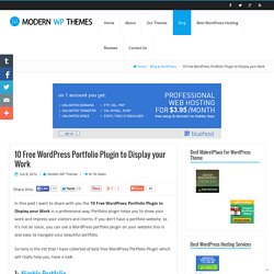 10 Free WordPress Portfolio Plugin to Display your Work - Modern WP Themes