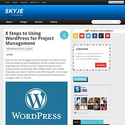 8 Steps to Using WordPress for Project Management