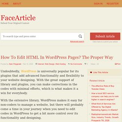 How To Edit HTML In WordPress Pages? The Proper Way - FaceArticle