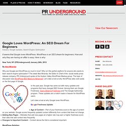 Google Loves WordPress: An SEO Dream For Beginners