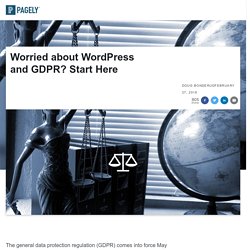 GDPR and WordPress — A Resource Guide to Compliance for 2018