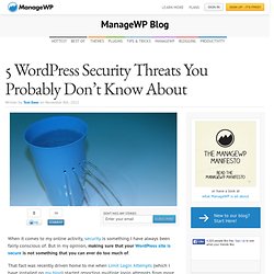 5 WordPress Security Threats You Probably Don’t Know About