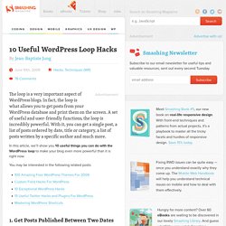 10 Useful WordPress Loop Hacks