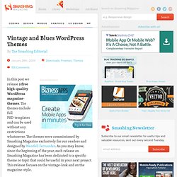 Vintage and Blues WordPress Themes - Smashing Magazine