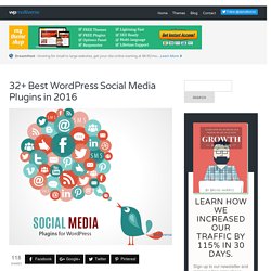 32+ WordPress Social Media Plugins 2016