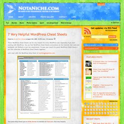 7 Very Helpful WordPress Cheat Sheets » WordPress, Sheet, Cheat, Help, Template, Spickzettel, Tags, webdesign, photoshop, wordpress » Not A Niche