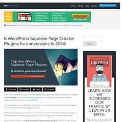 6 WordPress Squeeze Page Creator Plugins