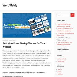 Best WordPress Startup Themes for Your Website – WordWebly