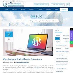 Web design with WordPress- Pros & Cons - Bhavitra Technologies Private Limited