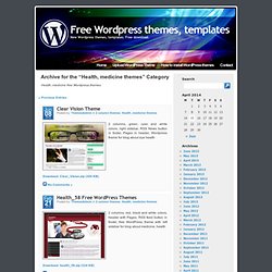 Free Wordpress themes, templates » Archive for Health, medicine themes