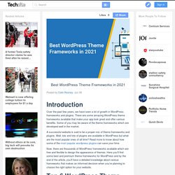 Best WordPress Theme Frameworks in 2021