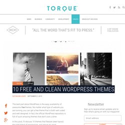 10 Free and Clean WordPress Themes