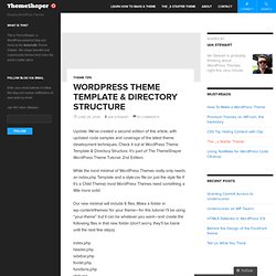 WordPress Theme Template & Directory Structure