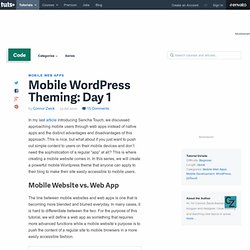 Mobile WordPress Theming: Day 1