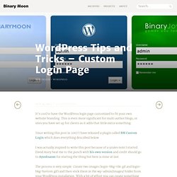 WordPress Tips and Tricks - Custom Login Page