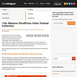 110+ Massive Wordpress Video Tutorial Collection