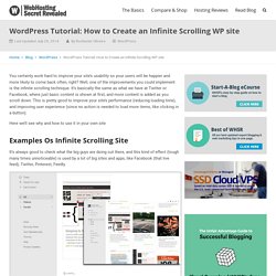 WordPress Tutorial: How to Create Infinite Scrolling On WordPress