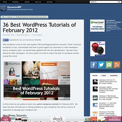 36 Best WordPress Tutorials of February 2012