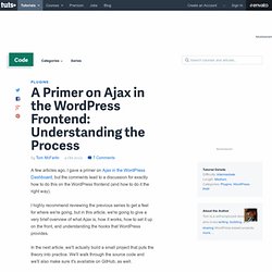 A Primer on Ajax in the WordPress Frontend: Understanding the Process