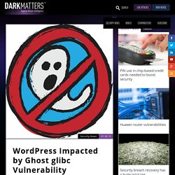 WordPress Impacted by Ghost glibc Vulnerability