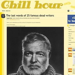 The last words of 25 famous dead writers