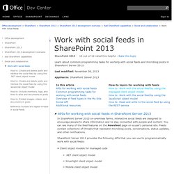 Work with social feeds in SharePoint 2013