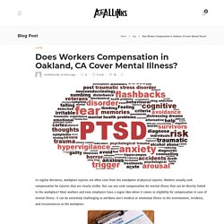 Does Workers Compensation in Oakland, CA Cover Mental Illness?