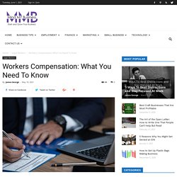 Workers Compensation: What You Need To Know