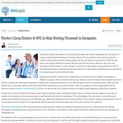 Workers Comp Doctors In NYC to Help Working Personnel in Companies