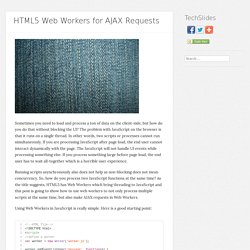 HTML5 Web Workers for AJAX Requests