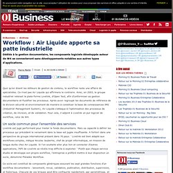 Workflow : Air Liquide apporte sa patte industrielle