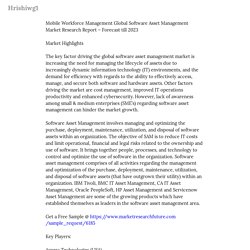 Mobile Workforce Management Global Software Asset Management Market Research... — Hrishiwg1