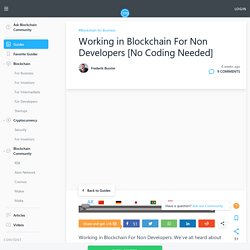 Working in Blockchain For Non Developers [No Coding Needed]