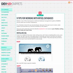 9 Tips For Working with MySQL Databases