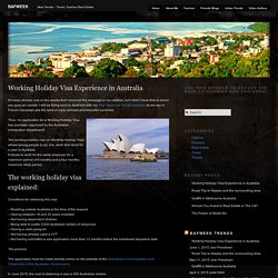 Working Holiday Visa Experience in Australia