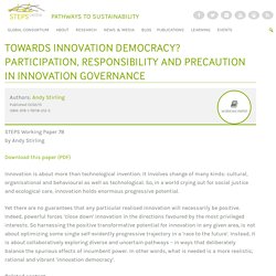 STEPS Working Paper 78: Towards Innovation Democracy?