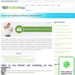 Gmail Not Loading/Not Syncing/StoppedWorking on iPhone