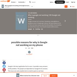 OK Google not working - possible reasons for why is Google not working on my phone